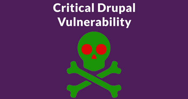Critical Drupal Core Vulnerability – Upgrade Now