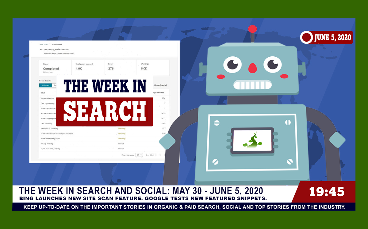 The Week In Search & SEO Ending June 5, 2020